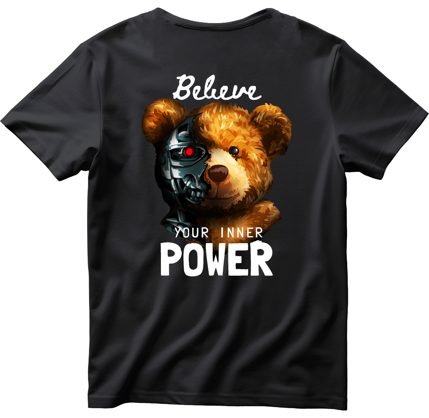 Тениска с щампа на Teddy Bear Believe Your Inner Power, 100% памук, произведена в България